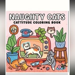 Naughty Cats Cattitude Adult Coloring Book